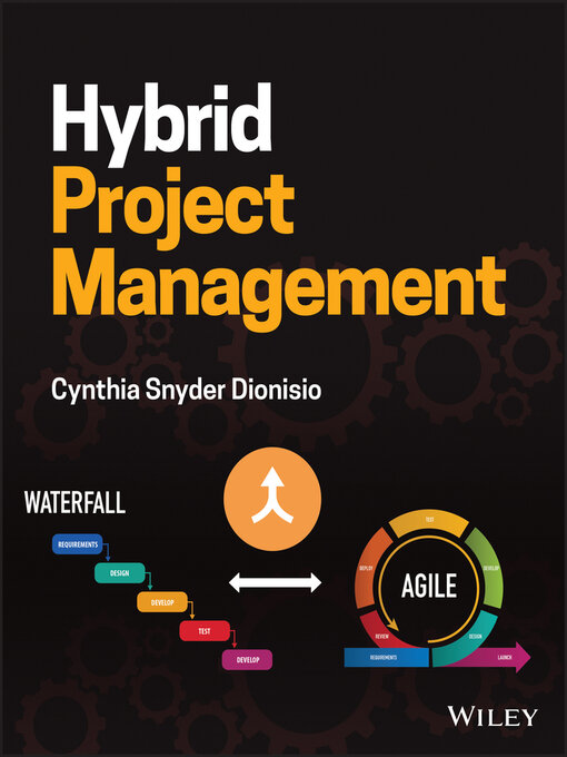 Title details for Hybrid Project Management by Cynthia Snyder Dionisio - Available